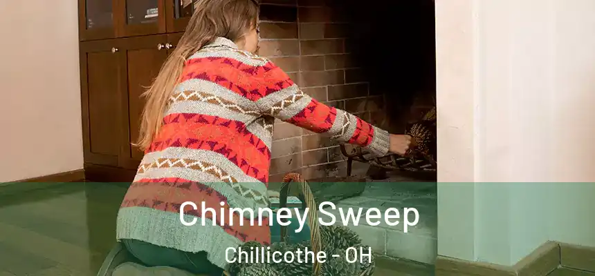  Chimney Sweep Chillicothe - OH